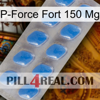 P-Force Fort 150Mg 22